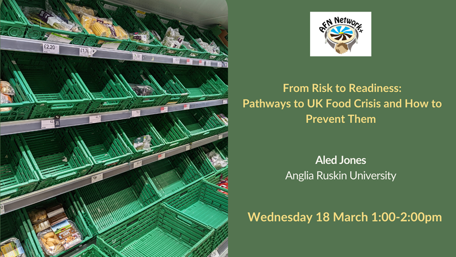 afn network webinar from risk to readiness pathways to uk food crisis and how to prevent them