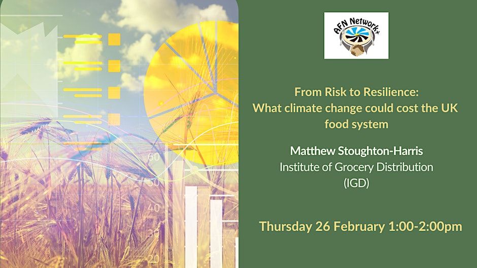 from risk to resilience what climate change could cost the uk food system