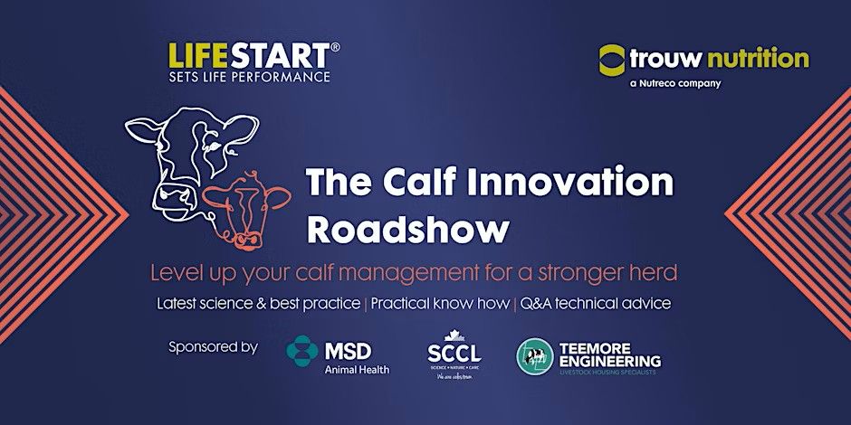 trouw calf innovation roadshow coleraine